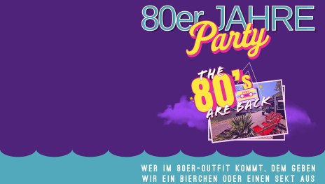 80er Party | © Familie Eidens-Holl
