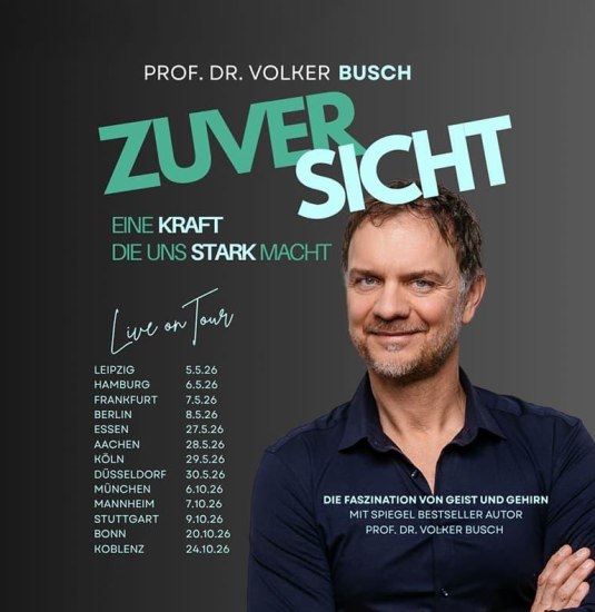 Prof. Dr. Volker Busch - Zuversicht | &copy; Kick Management