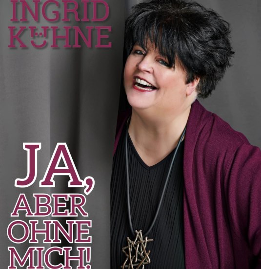 Das neue Solo Programm von Ingrid K&uuml;hne | &copy; Merz VS