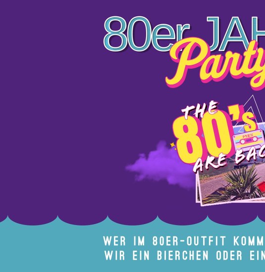 80er Party | © Familie Eidens-Holl