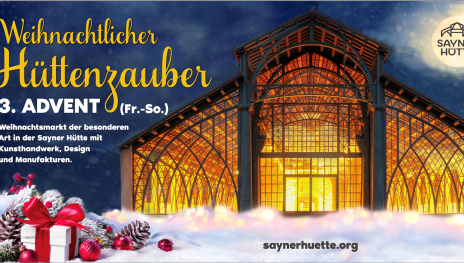 Weihnachtlicher H&uuml;ttenzauber | &copy; Stiftung Sayner H&uuml;tte